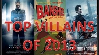 Top Villains of 2013