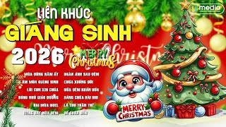 Album Nhạc Giáng Sinh 2026 VỪA RA LÒ | Nhạc Noel Chọn Lọc Đặc Biệt Hay Được Nghe Nhiều Nhất Hiện Nay