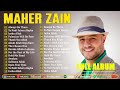 Maher Zain Greatest Nasheed 2025 🎧 Lagu Islami & Sholawat Populer