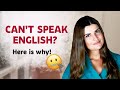 Why You Understand English but CAN'T Speak Fluently. 3 Problems You Need to Solve!