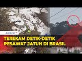 Penampakan Pesawat Jatuh dan Terbakar di Brasil, 62 Orang Tewas!