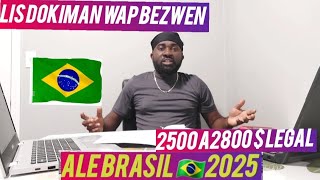 MEN KIJAN POU FÈ YON VOYAGE LEGAL BRASIL🇧🇷 2025 MEN KOB WAP BEZWEN 2500 A 2800$ PATAJEL ABÒNE