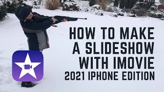 How to Make a Slideshow With iMovie on an iPhone