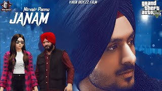 JANAM (Full GTA Video) Nirvair Pannu | Kil Banda|GTA Punjabi Video  | Latest Punjabi Song 2021