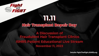 Live Stream: A Discussion on Fraudulent Hair Transplant Clinics in Hair Transplantation