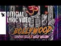 Sandro Silva x Willy William - Bollywood (Official Lyric Video)