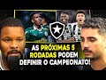 QUEM TEM A TABELA MAIS DIFÍCIL? BOTAFOGO OU PALMEIRAS?