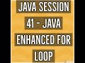 Java #41 - Enhanced For Loop (for-each loop) in Java