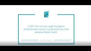 How does India perceive Mental Health? TLLLF 2018 National Survey Report