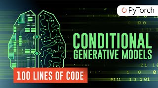 Machine Learning | Conditional Generative Adversarial Nets in 100 lines of PyTorch code