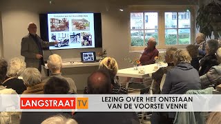 Lezing over het ontstaan van De Voorste Venne in Drunen - Langstraat TV