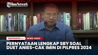 [FULL] Pernyataan Lengkap SBY Usai Cak Imin Dipilih Jadi Cawapres Anies Baswedan