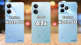 Realme Note 60 vs OPPO A3x vs Realme Note 50