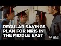 RL360's Regular Savings Plan for NRIs in the Middle East