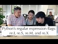 Python standard library: Regular expression flags (re.I, re.S, re.M, and re.X)