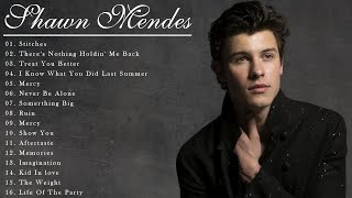 Shawn Mendes Greatest Hits Full Album 2021 Shawn Mendes Best Of Playlist 2021