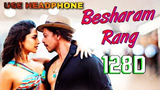Besharam Rang Song in 8D | Pathaan | Shah Rukh Khan, Deepika Padukone | besharam rang with 8d audio