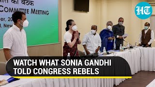 'I am a...': Sonia Gandhi slams G23 rebels, praises Rahul amid Punjab Congress drama, election prep