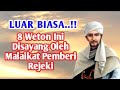 LUAR BIASA..!! 8 Weton Ini Disayang Oleh Malaikat Pemberi Rejeki