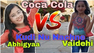 Coca Cola | Kudi ne Nachne | Abhigyaa Jain Dance VS Vaidehi | Abhigyaa Dancer | Dance Cover |