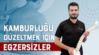 Kamburluğu Düzeltmek İçin Egzersizler