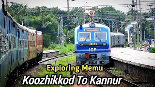 KOZHIKKOD TO KANNUR MEMU JOURNY|SHORNNUR KANNUR SPECIAL MEMU EXPRESS |MDS CREATION.