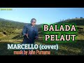 BALADA PELAUT // voc. marcello (cover)