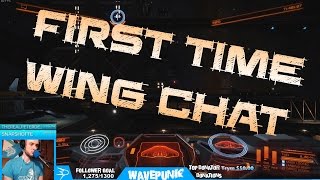 First Time in Wing Chat [Elite Dangerous]