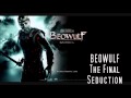 Beowulf Track 16 - The Final Seduction - Alan Silvestri