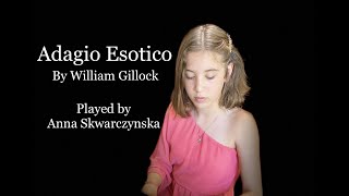 Adagio Esotico- by William Gillock [performed by Anna Skwarczynska]