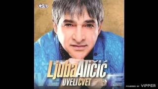 Ljuba Aličić - Uspavanka - (Audio 2011)