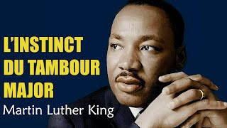 L'Écho de la Foi : Comment Devenir un Tambour Major pour Votre Génération | Martin Luther King Jr