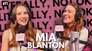Mia Blanton Has Her Life MORE Together at 22 Than I Do at 33