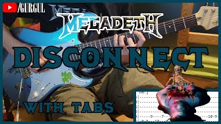 Megadeth - Disconnect | Guitar Cover with Tabs