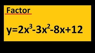 Factor 2x^3  -3x^2  -8x+12    (use the difference of squares)