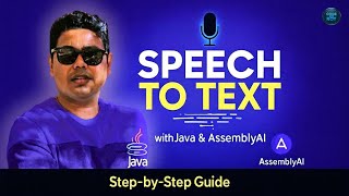Speech to Text with Java & AssemblyAI | Step-by-Step Guide | Spring AI | CODEwithROY | CH 07