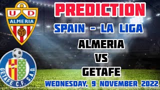 Almeria vs Getafe Prediction and Betting Tips | November 9, 2022 