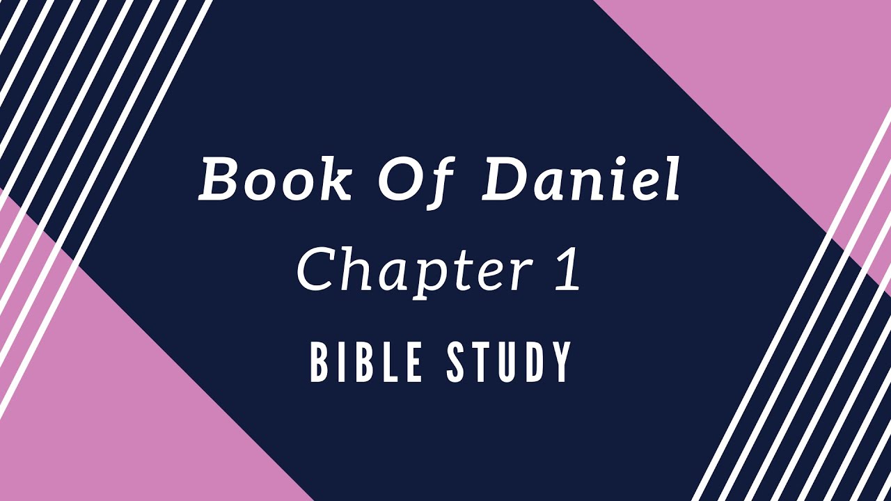 Daniel Bible Study Kizanj