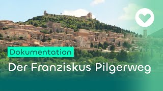 Demut – Unterwegs auf dem Franziskus Pilgerweg