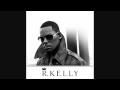 R.Kelly - Like I do with lyrics