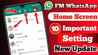 FM WhatsApp Home Screen 10 Important Secret & Setting || FM WhatsApp A To Z  Setting