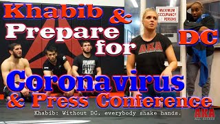 DC & Khabib Prepare for Coronavirus & UFC 248, 249 Press Conference with Tony Ferguson in Las Vegas
