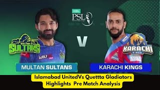 KarachI kINGS Vs Multan SultansHighlights  Pre Match Analysis| Sports Analytics#psl2023#psllive2023