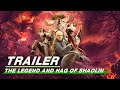 Official Trailer: The Legend and Hag of Shaolin | 洪熙官之魔门妖女 | iQiyi