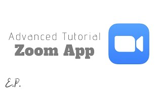 Zoom Advanced Features Tutorial