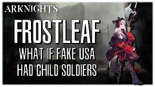 [Arknights] Operator Profile: Frostleaf