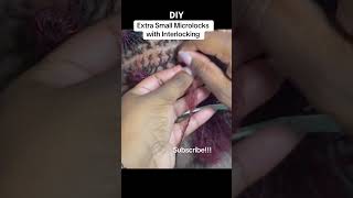 DIY MICROLOCS INSTALL INTERLOCKING METHOD | EXTRA SMALL | PART ONE IS LIVE NOW #microlocs #interlocs