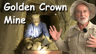 Golden Crown Mine