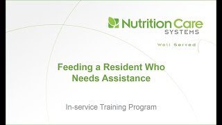 Feeding A Resident Who Needs Assistance