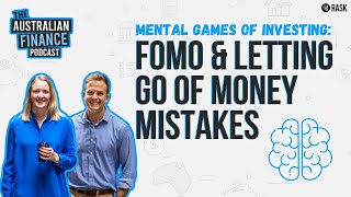 🧠 Mental games of investing: FOMO \u0026 letting go of money mistakes